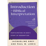 Introduction to Biblical Interpretation