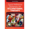 Quick Reference Dictionary for Occupational Therapy