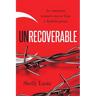 Unrecoverable: An American woman's rescue from a Turkish prison