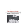 The Lobotomy Letters: The Making of American Psychosurgery