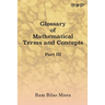 Glossary of Mathematical Terms and Concepts (Part III)
