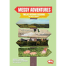 Messy Adventures: Twelve outdoor sessions for Messy Churches (with lots of science)