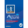 Learn Microsoft Azure: Step by step in 7 days for .NET Developers