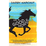On a Good Horse