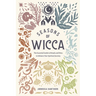 Seasons of Wicca: The Essential Guide to Rituals and Rites to Enhance Your Spiritual Journey