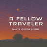 A Fellow Traveler