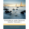 Historical and Critical Essays, Volume 1