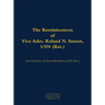 The Reminiscences of Vice Adm. Roland N. Smoot, USN (Ret.): 1901-1984