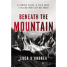 Beneath the Mountain