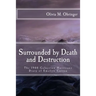 Surrounded by Death and Destruction: The 1900 Galveston Hurricane Diary of Emelise Carson