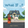 What If ...?