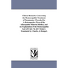 Clinical Remarks Concerning the Homoeopathic Treatment of Pneumonia; Preceded by A Retrospective View of the Alloeopathic Materia Medica, and An Expla