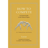 How to Compete: An Ancient Guide to the Virtues of Sports