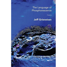 The Language of Phosphorescence