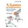 X-Games in Mathematics: Sports Training That Counts!
