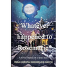 Whatever happened to Rosemarie?