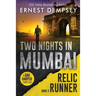 Two Nights In Mumbai: A Dak Harper Thriller