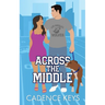 Across the Middle (Illustrated Edition)