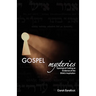 Gospel Mysteries: Typological Coding as Evidence of the Bible's Inspiration