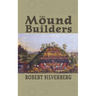 The Mound Builders