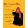 The Farmer's Wife: English-Arabic Edition