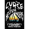 The Curse of Hester Gardens