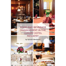 Food and Beverage Management in the Luxury Hotel Industry