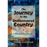 The Journey to the Undiscovered Country