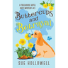 Buttercups and Betrayal