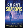 Silent Shadows