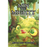 Min the Mighty: Book One of the Dragon Champion
