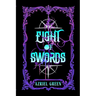 Eight of Swords: Part One