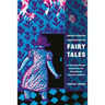 Critical and Creative Perspectives on Fairy Tales: An Intertextual Dialogue Between Fairy-Tale Scholarship and Postmodern Retellings