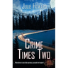 Crime Times Two