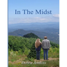 In The Midst: Large Print Edition
