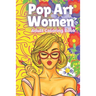Pop Art Women: Adult Coloring Book