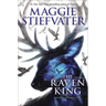 The Raven King (the Raven Cycle, Book 4)
