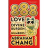 888 Love and the Divine Burden of Numbers