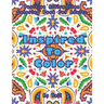 Inspired TO Color: Positive Affirmation Coloring Book For Adults: Inspirational And Uplifting Quotes For Motivation, Confidence And Succe