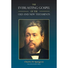 The Everlasting Gospel of the Old and New Testaments