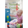 Nurturing Creativity