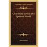 On Natural Law In The Spiritual World