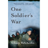 One Soldier's War