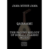 Qaraami: The fading melody of Somali classic music
