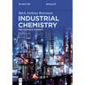Industrial Chemistry: For Advanced Students