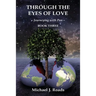 Through the Eyes of Love: Journeying with Pan, Book Three