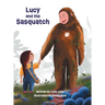Lucy and the Sasquatch