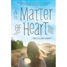 A Matter of Heart