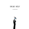 Dear Self