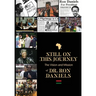 Still On this Journey: The Vision and Mission of Dr. Ron Daniels